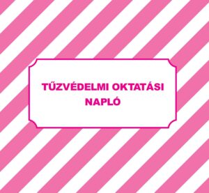 Tűzvédelmi Oktatási Napló