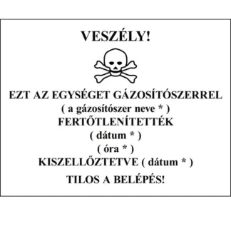 ADR/RID/ADN Gázosítószeres fertőtlenítésre figyelmeztető jelölés matrica