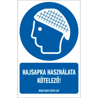 Hajsapka használata kötelező! matrica / tábla (piktogram + felirat)