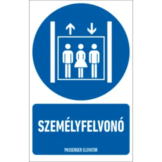 Személyfelvonó matrica / tábla (piktogram + felirat)
