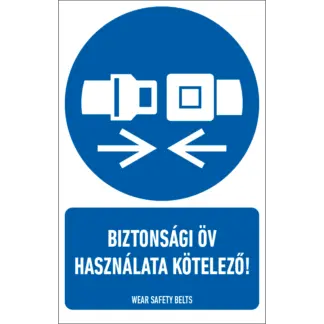 Biztonsági öv használata kötelező! matrica / tábla (ISO 7010-M020 piktogram + felirat)