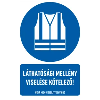Láthatósági mellény viselése kötelező! matrica / tábla (ISO 7010-M015 piktogram + felirat)