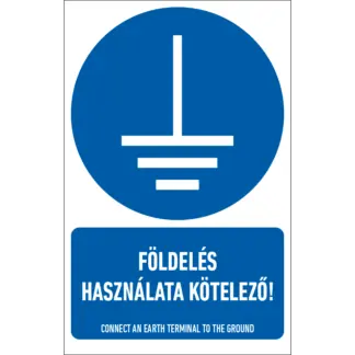 Földelés használata kötelező! matrica / tábla (ISO 7010-M005 piktogram + felirat)