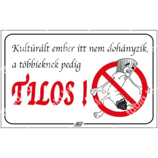 Kulturált ember itt nem dohányzik
