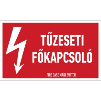 Tűzeseti főkapcsoló matrica / tábla