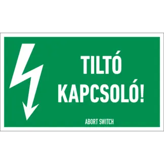 Tiltó kapcsoló matrica / tábla