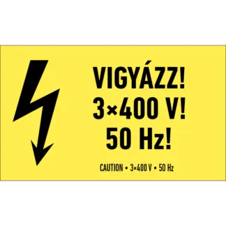 Vigyázz! 3x400 V! 50 Hz! matrica