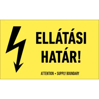 Figyelem! Ellátási határ! matrica