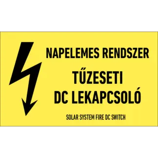 Napelemes rendszer tűzeseti DC lekapcsoló matrica / tábla