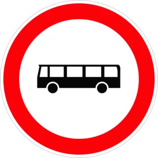 Autóbusszal behajtani tilos! KRESZ közlekedési tábla