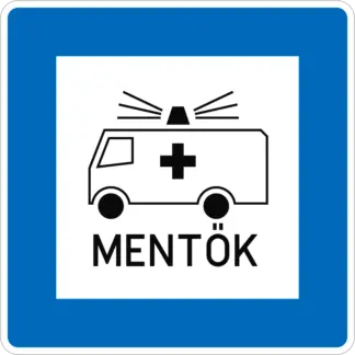 Mentők KRESZ közlekedési tábla