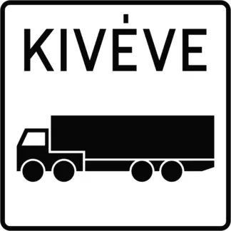 Kivéve nyerges vontató KRESZ közlekedési tábla