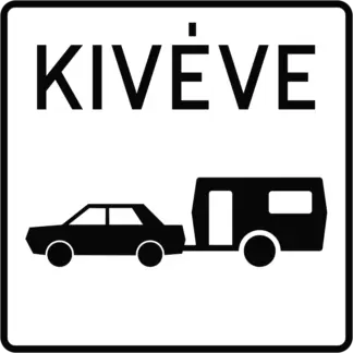 Kivéve lakókocsis személygépkocsi KRESZ közlekedési tábla