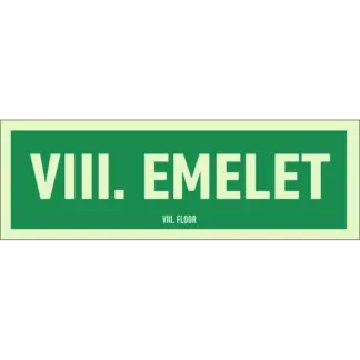 VIII. emelet utánvilágító tábla (felirat)