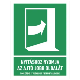 Nyitáshoz nyomja meg az ajtó jobb oldalát! matrica / tábla (ISO 7010-E023 piktogram + felirat)