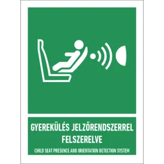 Gyerekülés jelzőrendszerrel (CPOD) felszerelve matrica / tábla (ISO 7010-E014 piktogram + felirat)
