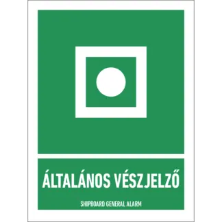 Általános vészjelző matrica / tábla (ISO 7010-E031 piktogram + felirat)