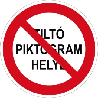 Tiltó jelzés padlójelölő (választható piktogram vagy szöveg)