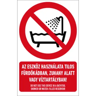 Az eszköz használata tilos fürdőkádban