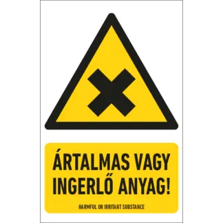 Ártalmas vagy ingerlő anyag! matrica / tábla (piktogram + felirat)