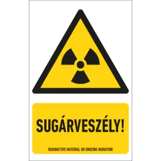 Sugárveszély! matrica / tábla (ISO 7010-W003 piktogram + felirat)
