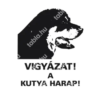 A kutya harap! Vigyázz! matrica / tábla