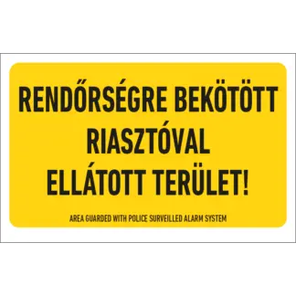 Rendőrségre bekötött riasztóval ellátott terület! matrica (belülről ragasztható)